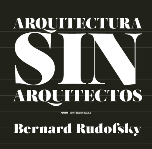 Kniha Arquitectura sin arquitectos BERNARD RUDOFSKY