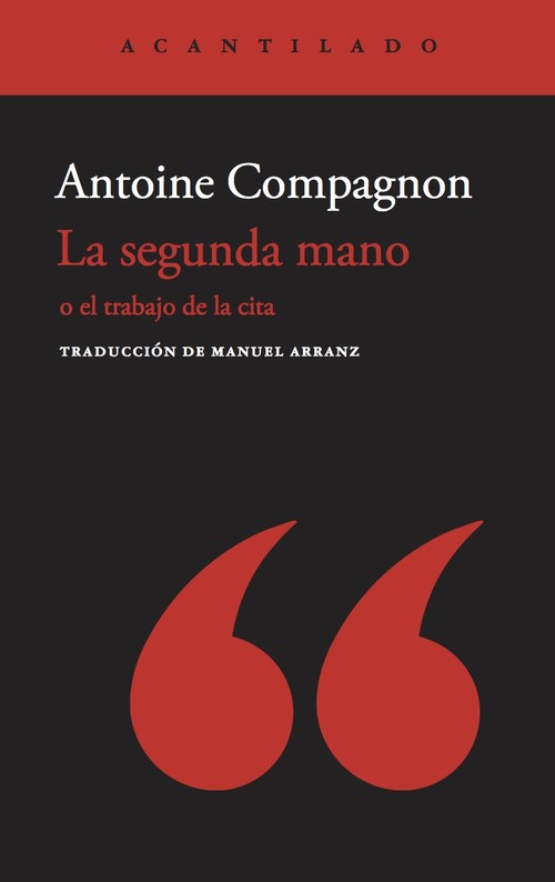 Kniha La segunda mano ANTOINE COMPAGNON