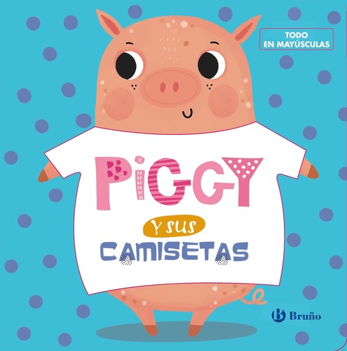 Kniha Piggy y sus camisetas 