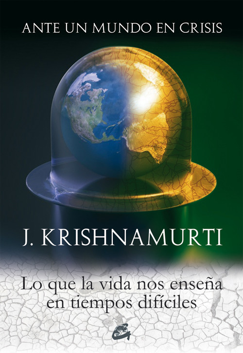 Kniha Ante un mundo en crisis JIDDU KRISHNAMURTI
