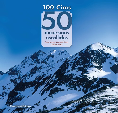 Carte 100 Cims: 50 excursions escollides 