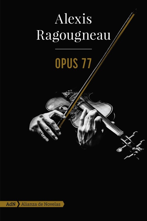 Audio Opus 77 (AdN) ALEXIS RAGOUGNEAU