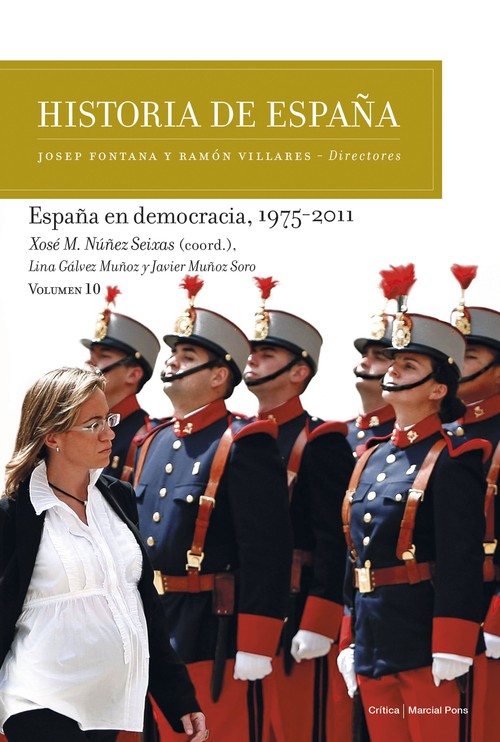 Kniha España en democracia, 1975-2011 XOSE M. NUÑEZ SEIXAS