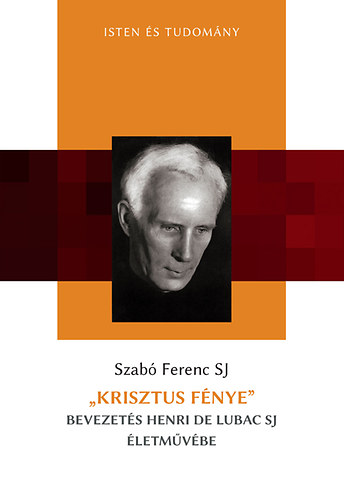 Libro "Krisztus fénye" Szabó Ferenc SJ.