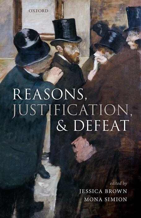 Książka Reasons, Justification, and Defeat Jessica Brown