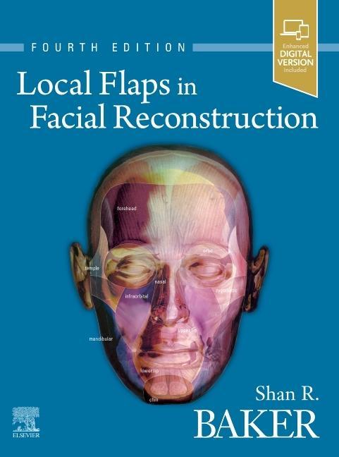 Könyv Local Flaps in Facial Reconstruction Shan R. Baker