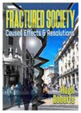 Kniha Fractured Society Hugh Roberts