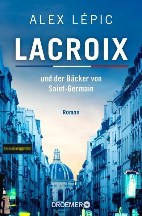 Boek Lacroix und der Bäcker von Saint-Germain Alex Lépic