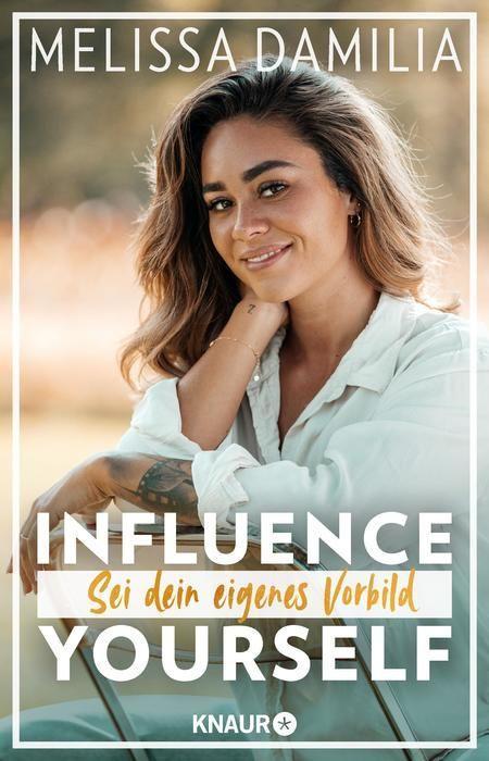 Knjiga Influence yourself! Melissa Damilia