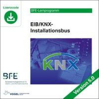Kniha EIB/KNX Installationsbus Version 5. Lizenzcode 