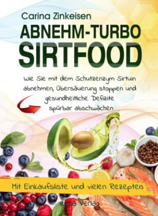 Kniha Abnehmturbo Sirtfood 