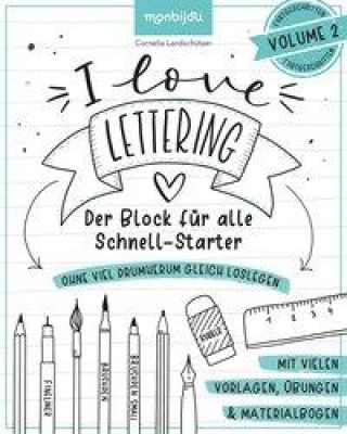 Kniha I Love Lettering - Der Block für alle Schnell-Starter Volume 2 