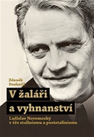Könyv V žaláři a vyhnanství Zdeněk Doskočil