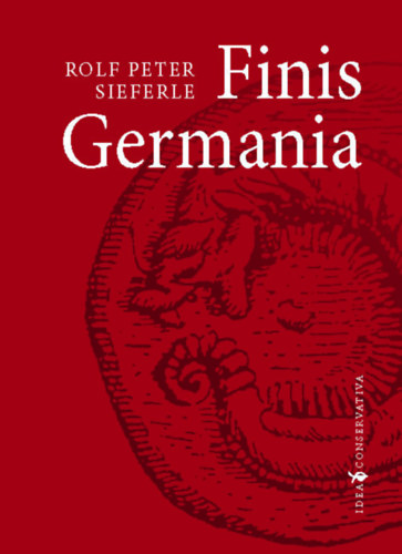 Livre Finis Germania Rolf Peter Sieferle