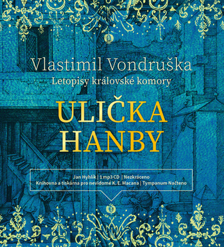 Аудио Ulička hanby Vlastimil Vondruška