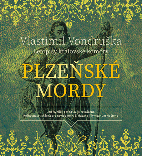 Аудио Plzeňské mordy Vlastimil Vondruška