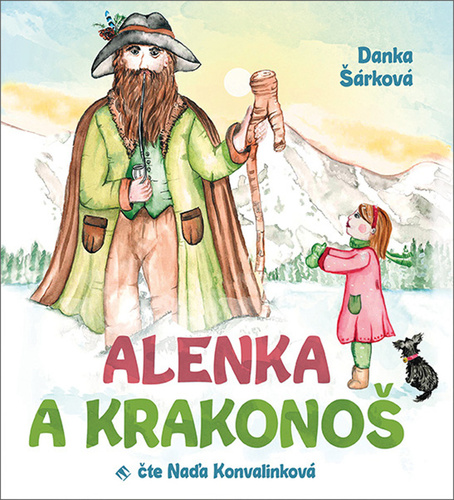 Audio Alenka a Krakonoš Danka Šárková
