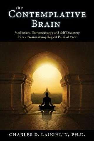 Livro Contemplative Brain Laughlin Charles D. Laughlin