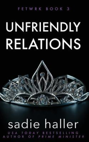 Book Unfriendly Relations Haller Sadie Haller