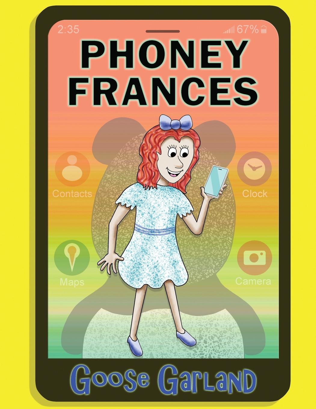 Knjiga Phoney Frances GOOSE GARLAND