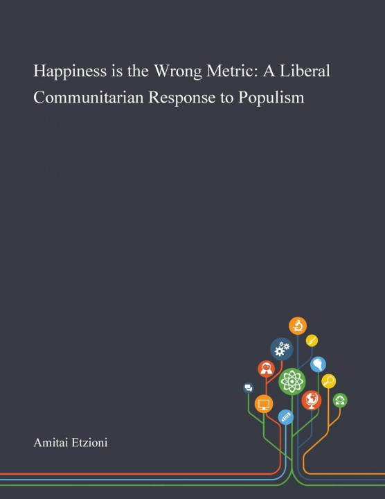 Carte Happiness is the Wrong Metric 
