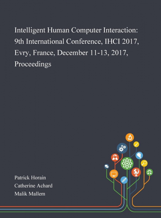 Book Intelligent Human Computer Interaction Patrick Horain