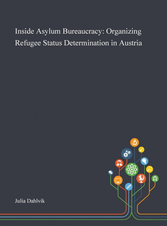 Boek Inside Asylum Bureaucracy Julia Dahlvik