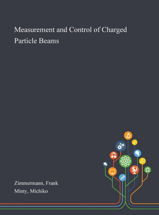 Libro Measurement and Control of Charged Particle Beams Zimmermann Frank Zimmermann
