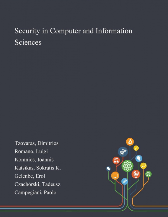 Knjiga Security in Computer and Information Sciences Tzovaras Dimitrios Tzovaras