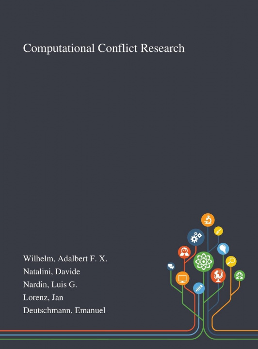Knjiga Computational Conflict Research Wilhelm Adalbert F X Wilhelm