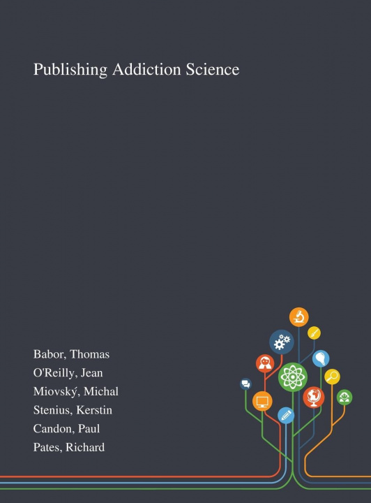 Knjiga Publishing Addiction Science Thomas Babor