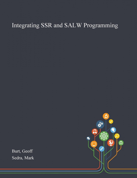 Knjiga Integrating SSR and SALW Programming Burt Geoff Burt