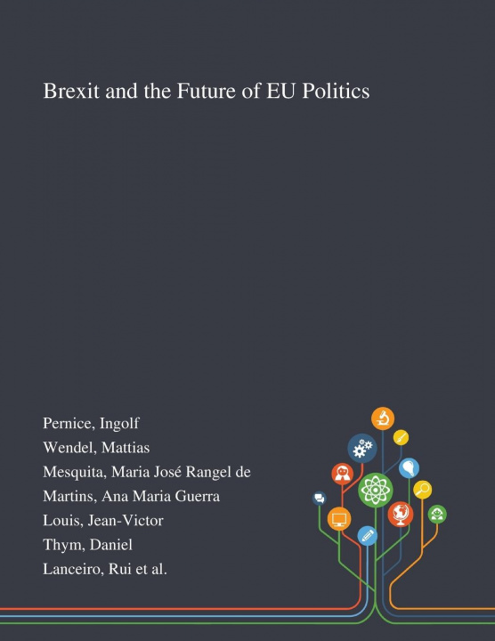 Książka Brexit and the Future of EU Politics Ingolf Pernice