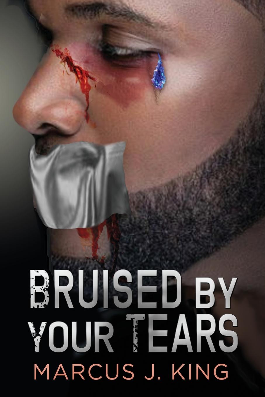 Knjiga Bruised by your Tears MARCUS J KING