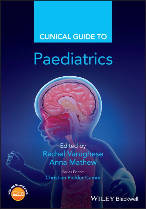 Knjiga Clinical Guide to Paediatrics R Varughese