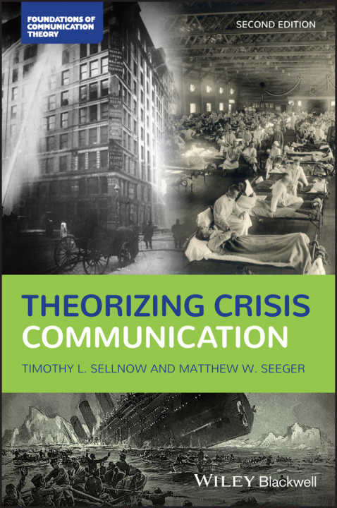 Carte Theorizing Crisis Communication Timothy L. Sellnow