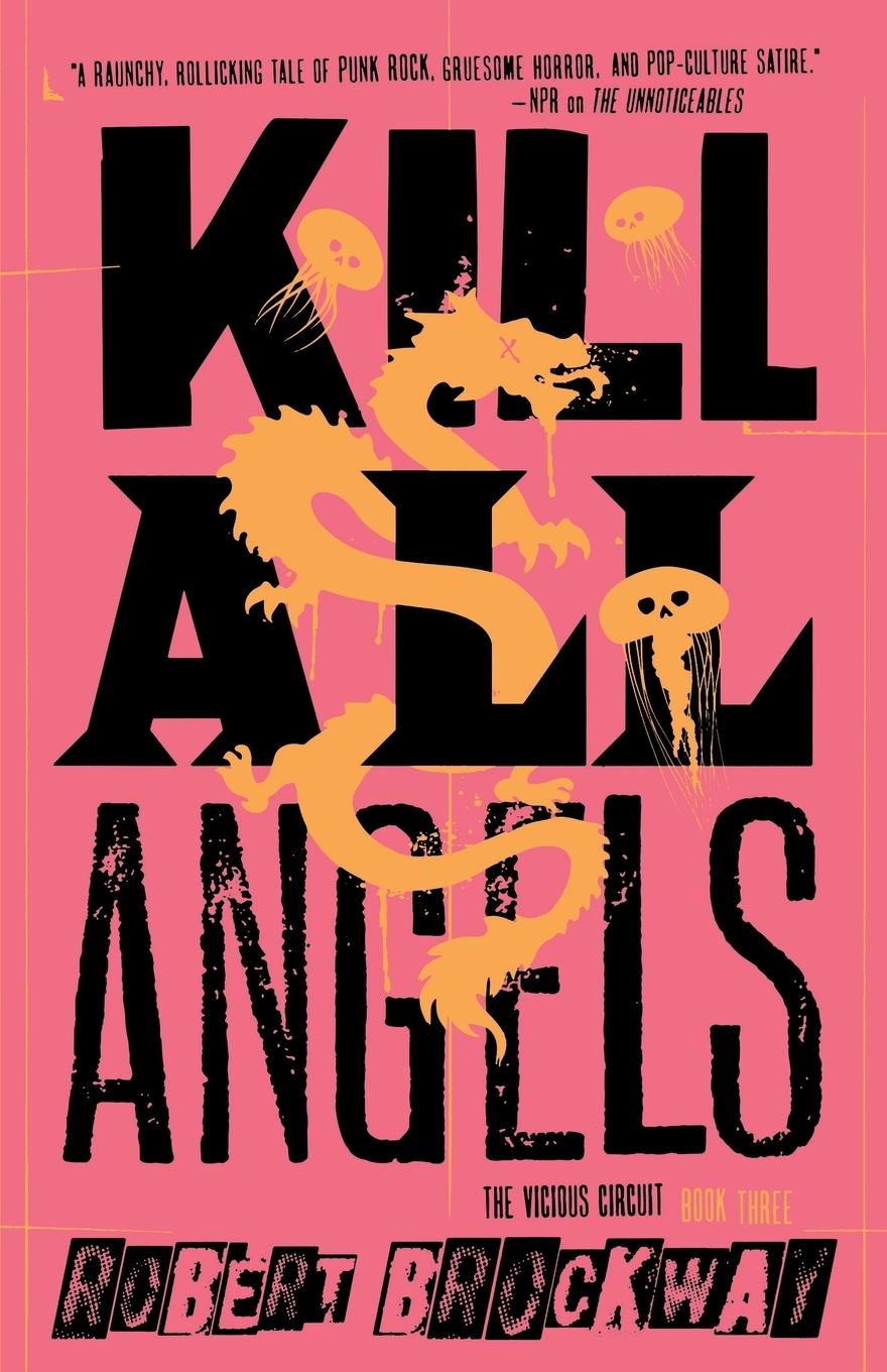 Kniha Kill All Angels ROBERT BROCKWAY