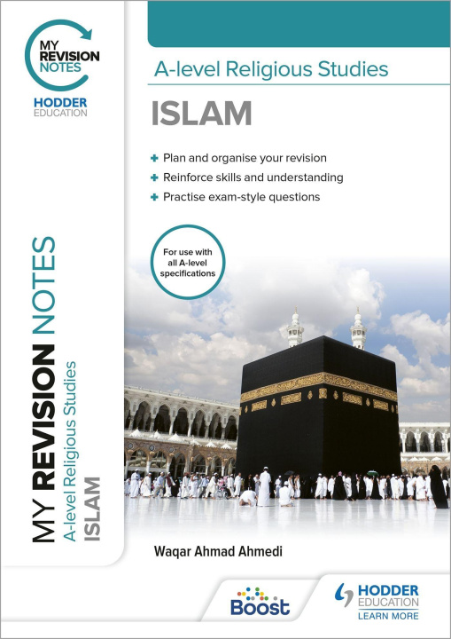 Knjiga My Revision Notes: A-level Religious Studies Islam Waqar Ahmad Ahmedi