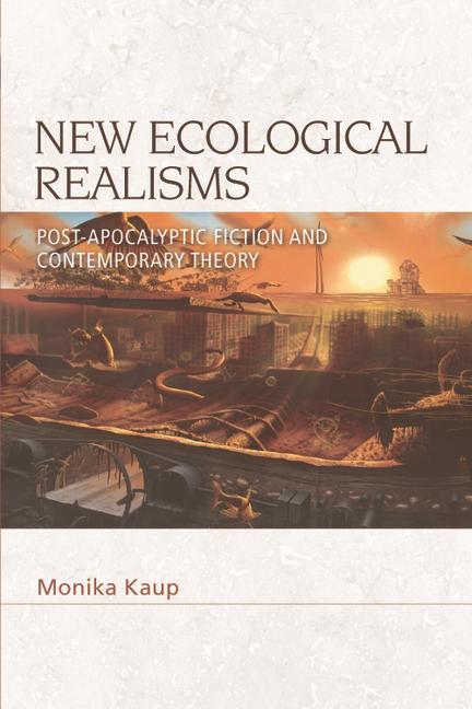 Buch New Ecological Realisms KAUP  MONIKA