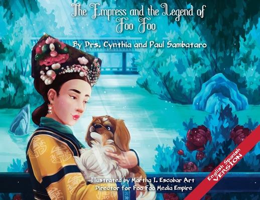 Carte EMPRESS AND THE LEGEND OF FOO FOO IMPERIAL VERSION English/Spanish Sambataro Cynthia Sambataro