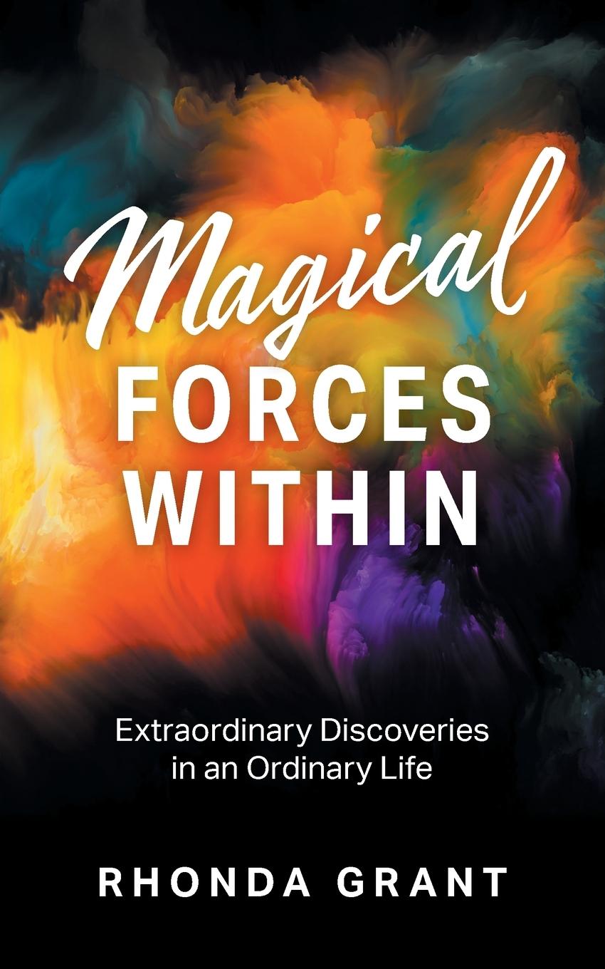 Knjiga Magical Forces Within Grant Rhonda Grant