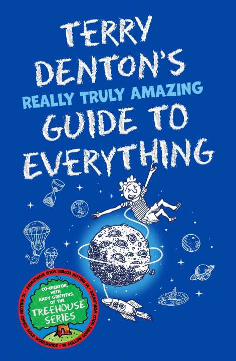 Książka Terry Denton's Really Truly Amazing Guide to Everything Terry Denton