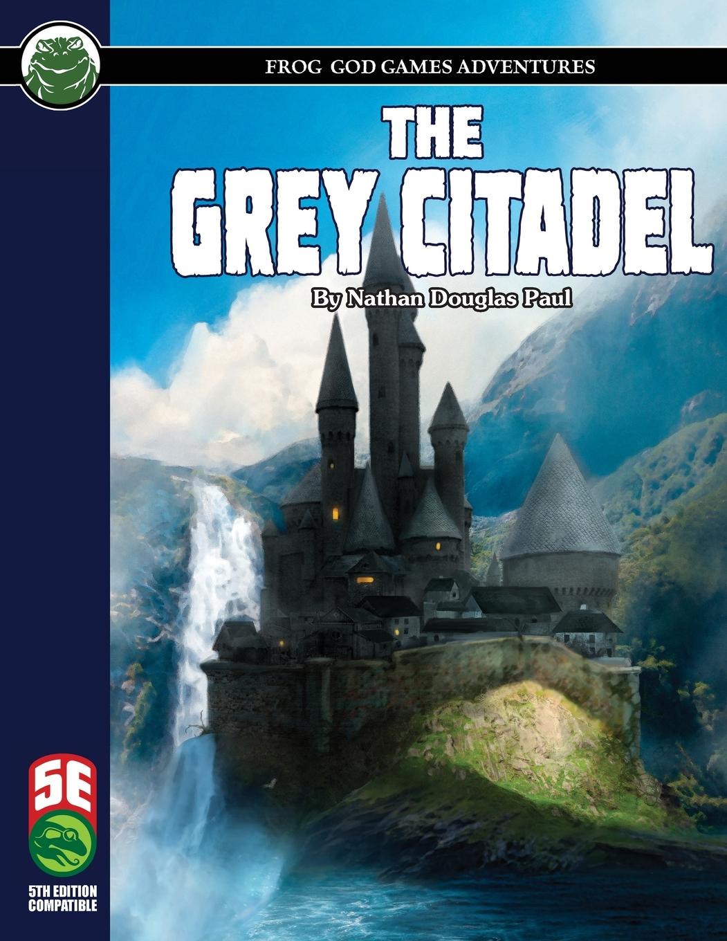 Книга Grey Citadel 5E Paul Nathan D Paul