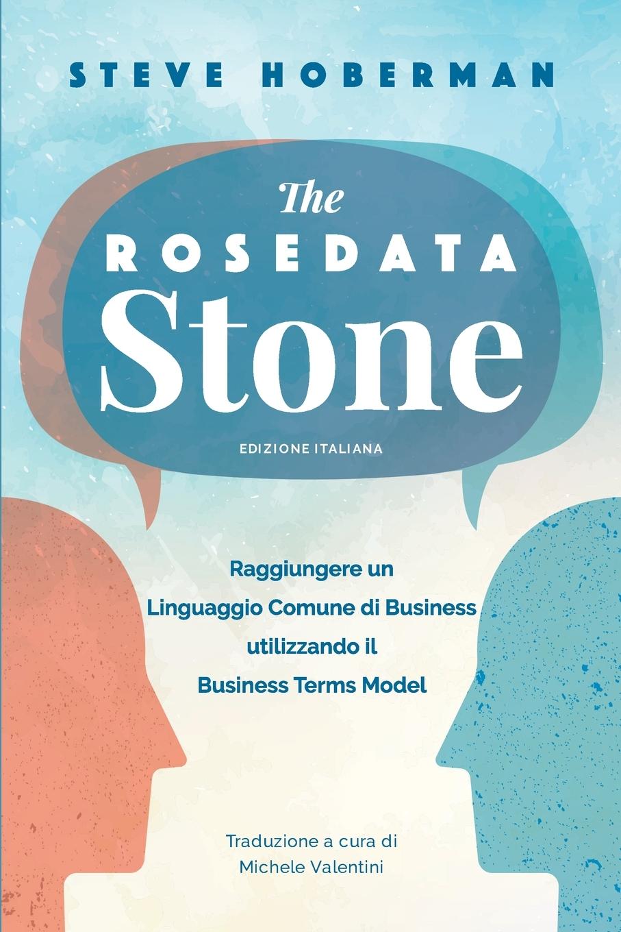 Kniha Rosedata Stone Italian Version STEVE HOBERMAN