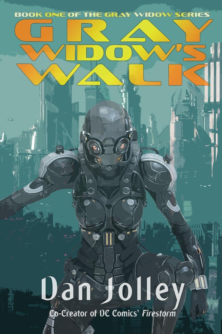 Книга Gray Widow's Walk Dan Jolley
