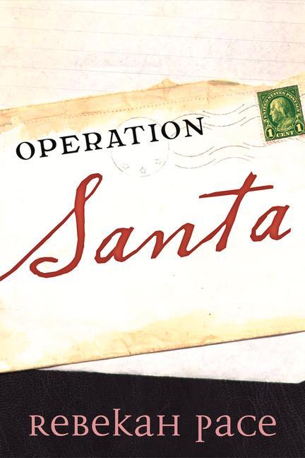 Book Operation Santa Rebekah Pace