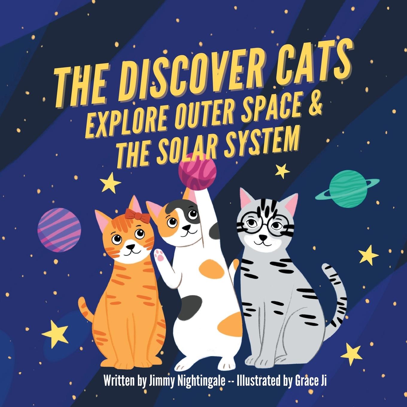Knjiga Discover Cats Explore Outer Space & and Solar System CHARLOTTE DANE