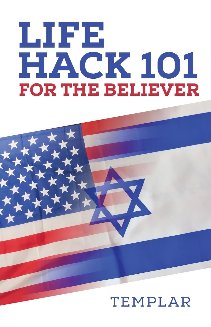 Książka Life Hack 101 for the Believer Templar