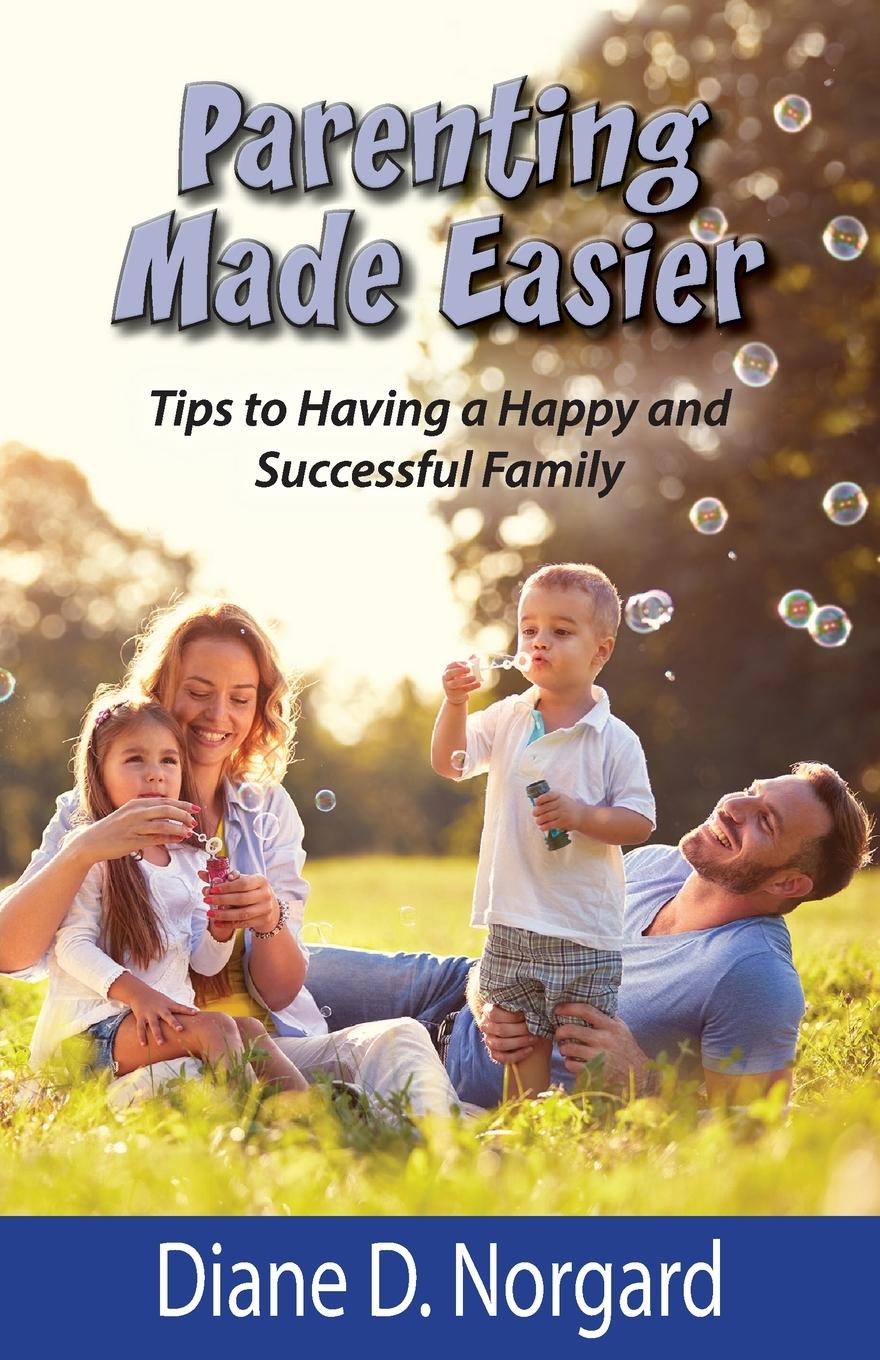 Knjiga Parenting Made Easier Norgard Diane D Norgard