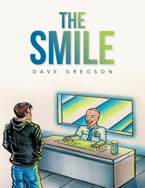 Knjiga Smile Gregson Dave Gregson